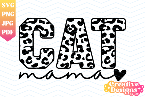 Cat Mama Leopard Cheetah SVG PNG Review