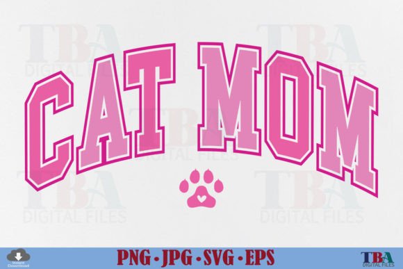 Cat Mom PNG, Cat Mama Lover SVG Varsity