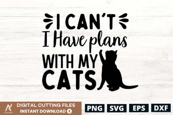 I Can't, I Have Plans with My Cats SVG Review