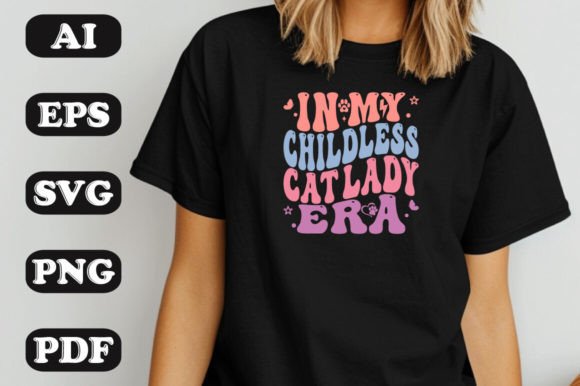 In My Childless Cat Lady Era Wavy SVG