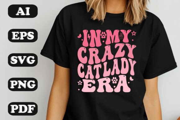 In My Crazy Cat Lady Era Wavy Svg T-shirt