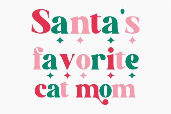 Santa's Favorite Cat Mom Christmas Design Review